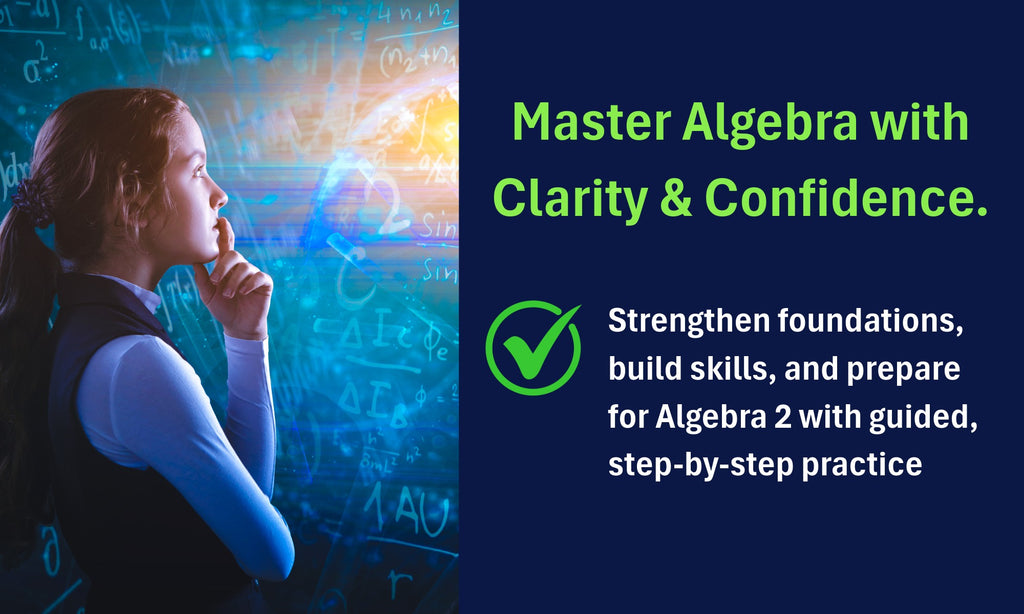 The Ultimate Algebra I Workbook for Grades 8-10